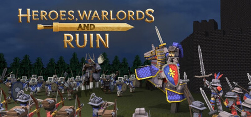 Heroes, Warlords and Ruin Image