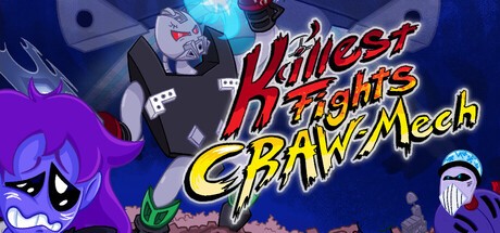Games like Killest Fights CRAW-Mech