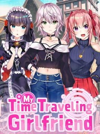 My Time Traveling Girlfriend Image