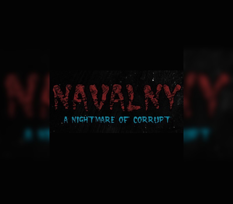Games like NAVALNY: A Nightmare of Corrupt
