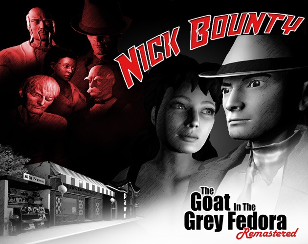 Games like The Goat in the Grey Fedora: Remastered