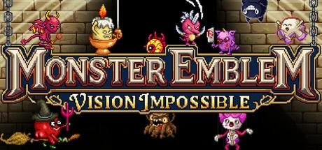 Games like Monster Emblem: Vision Impossible