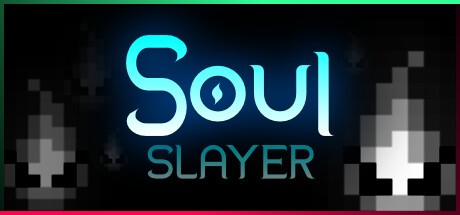 Games like Soul Slayer