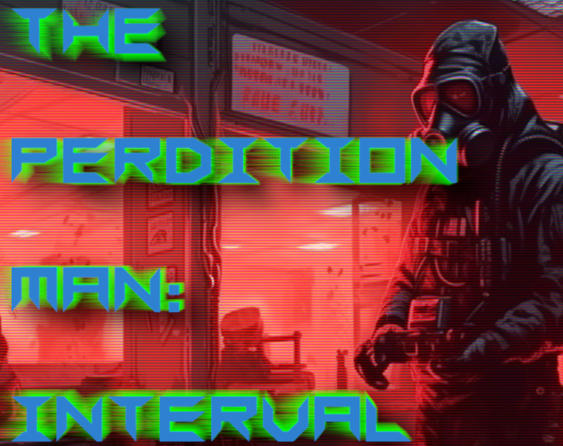 Games like The Perdition Man: Interval