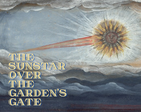 The Sunstar over the Garden's Gate Game Cover