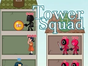 Tower Squad Image