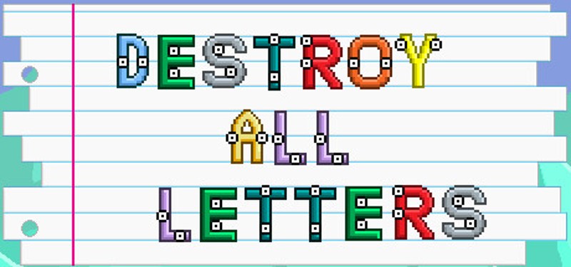 Destroy All Letters Image