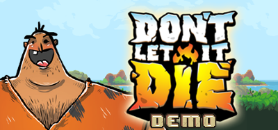 Don't Let It Die Image