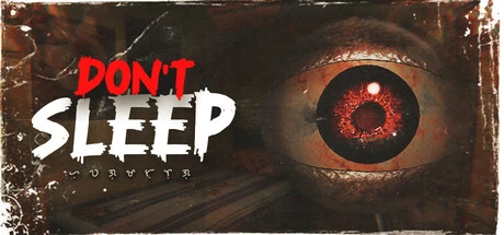 Games like Don't Sleep (Huwag Matulog)