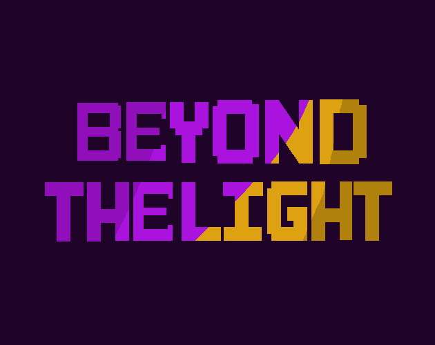 Games like Beyond The Light