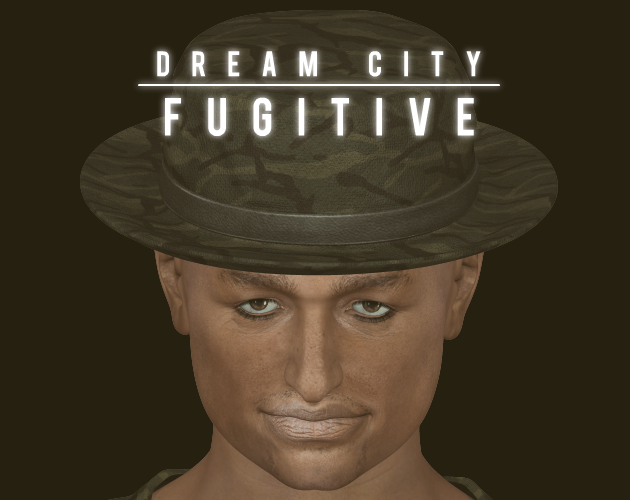 Games like Dream City Fugitive