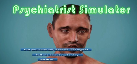 Games like Psychiatrist Simulator