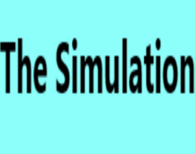 Games like The Simulation