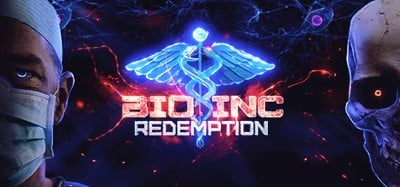 Bio Inc Redemption Image