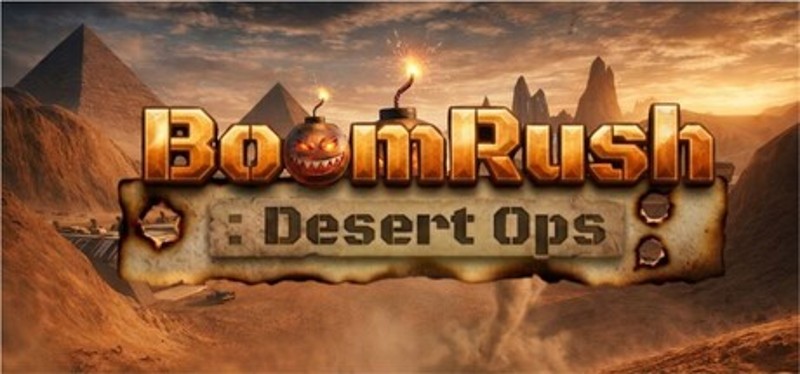 Boom Rush: Desert OPS Image