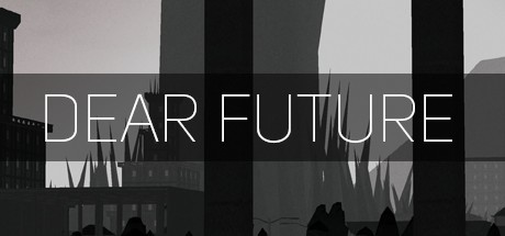 Games like Dear Future