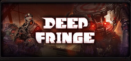 Games like Deep Fringe