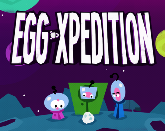EGG-XPEDITION Image