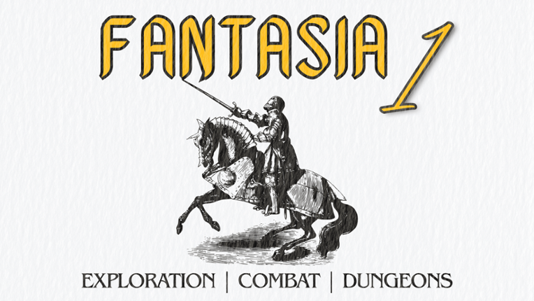 FANTASIA 1 | Adaptive Exploration, Combat, Dungeons Image