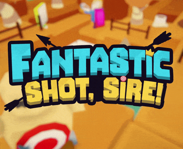 Games like Fantastic Shot, Sire!