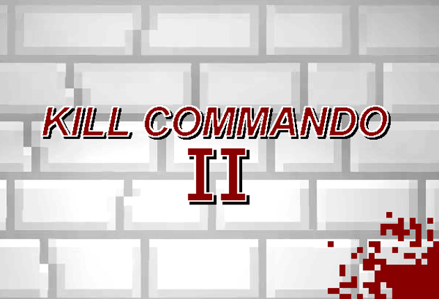 Kill Commando II Image