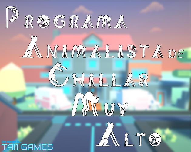 Games like Programa Animalista de Chillar Muy Alto