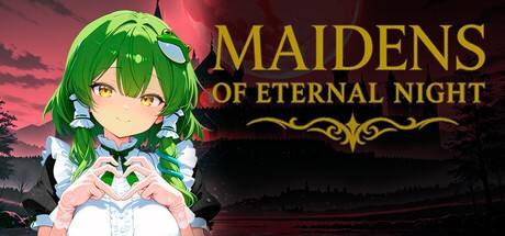 Games like MAIDENS OF ETERNAL NIGHT