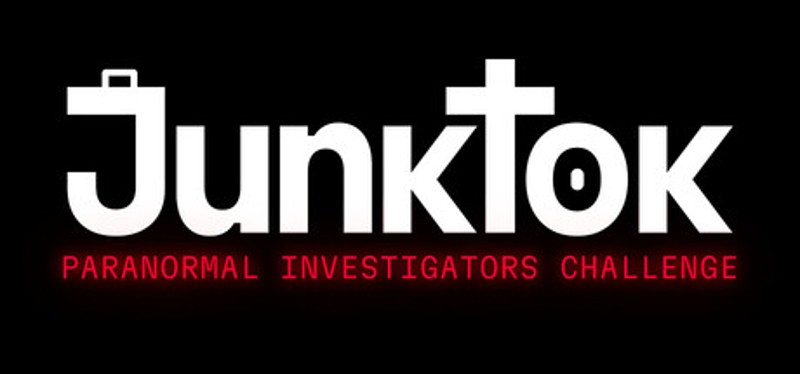 JunkTok: Paranormal Investigators Challenge Image