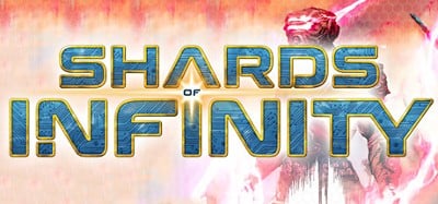 Shards of Infinity Image