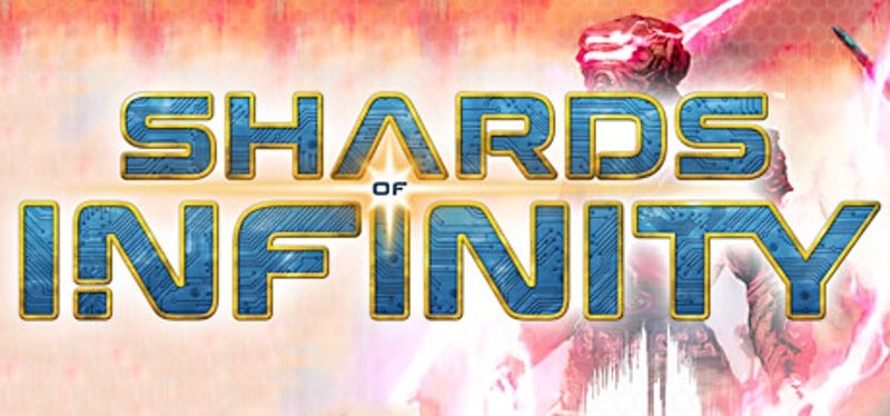 Shards of Infinity Game Cover