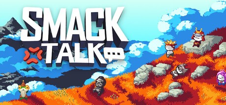 Games like Smack Talk