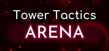 Games like Tower Tactics Arena