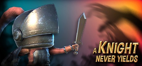Games like A Knight Never Yields