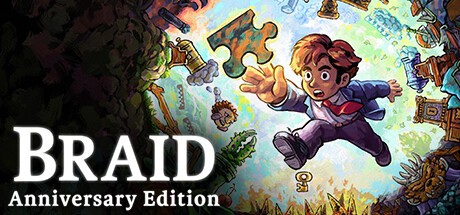 Games like Braid, Anniversary Edition