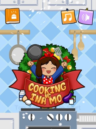 Cooking Ng Ina Mo screenshot