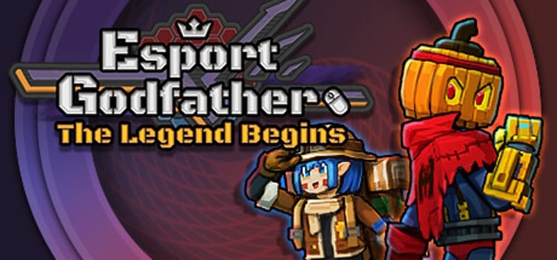 Esports Godfather: The Legend Begins Game Cover