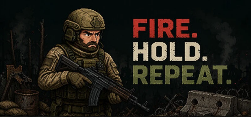 FIRE. HOLD. REPEAT. Image