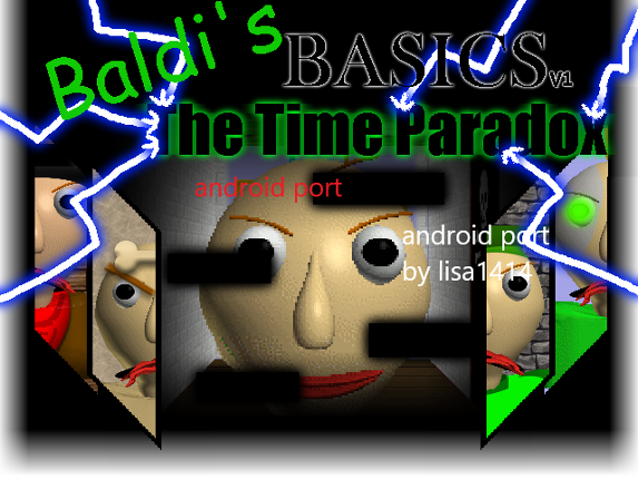 Baldi's Basics The Time Paradox android port Game Cover