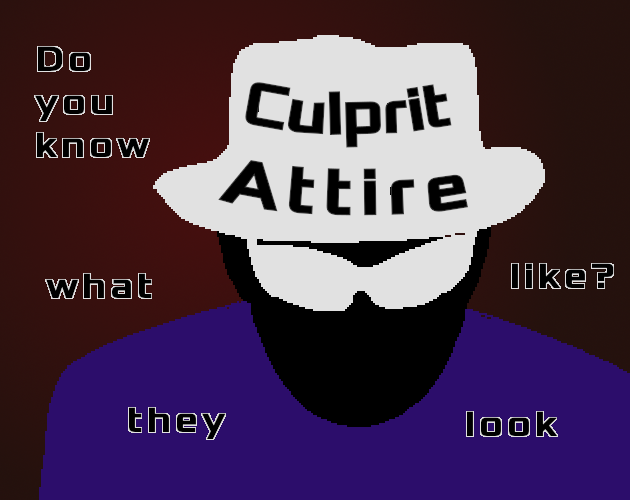 Games like Culprit Attire