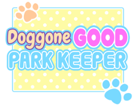 Doggone Good Park Keeper Image