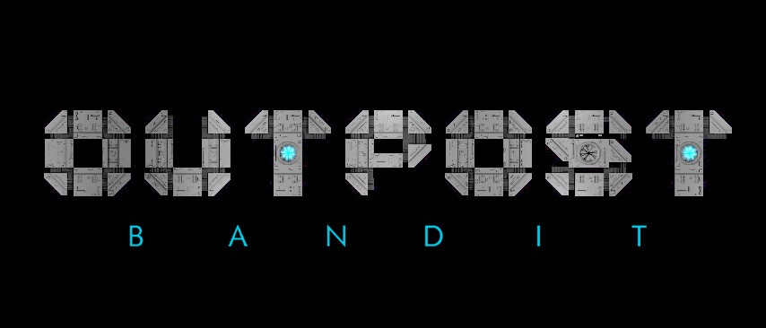 Games like Outpost Bandit