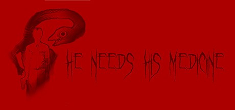 Games like He Needs His Medicine