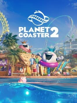 Games like Planet Coaster 2