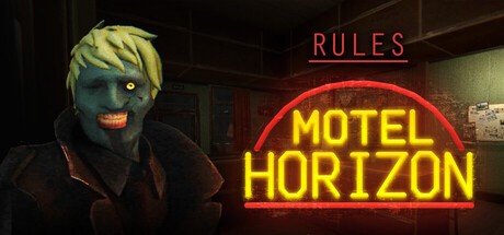 Games like Rules: Motel Horizon