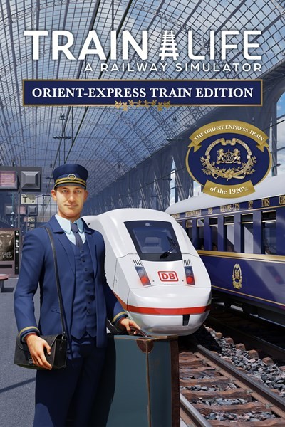 Games like Train Life - Orient-Express Train Edition