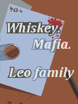 Whiskey.Mafia. Leo's Family Game Cover