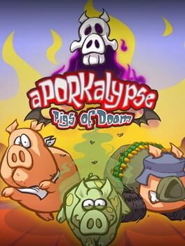 Games like Aporkalypse: Pigs of Doom