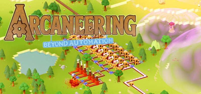 Arcaneering: Beyond Automation Image