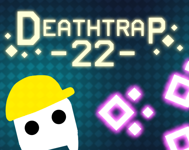 Games like Deathtrap-22