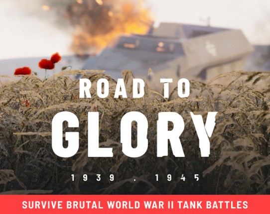 Road to Glory 1939 - 1945 Image